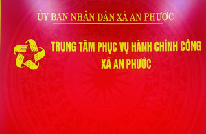 Trung tâm phục vụ hành chính công xã An Phước: Nâng cao chất lượng phục vụ, không phát sinh hồ sơ trễ hạn
