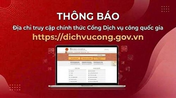 Thông báo địa chỉ Truy cập chính thức Cổng dịch vụ công quốc gia